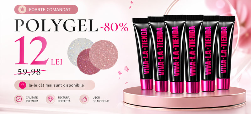ȘI POLYGELUL LA 12 LEI RĂMÂNE ACTIV